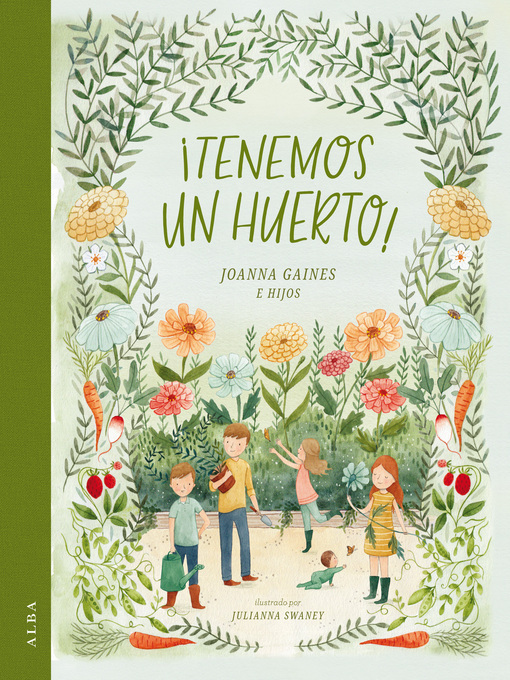 Title details for ¡Tenemos un huerto! by Joanna Gaines - Available